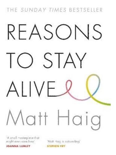 Reasons To Stay Alive - Matt Haig