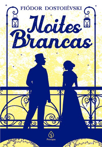 Noites brancas, de Dostoievski, Fiódor. Série Clássicos da literatura mundial Ciranda Cultural Editora E Distribuidora Ltda., capa mole em português, 2019