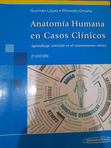 Anatomia Humana En Casos Clínicos Guzmán Lopez Elizondo O.