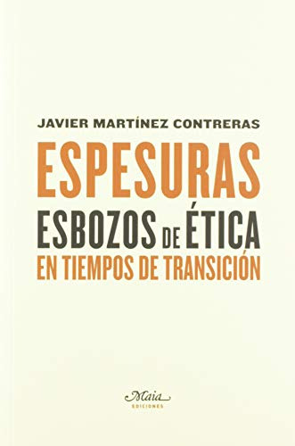 Libro Espesuras De Martínez Contreras Javier