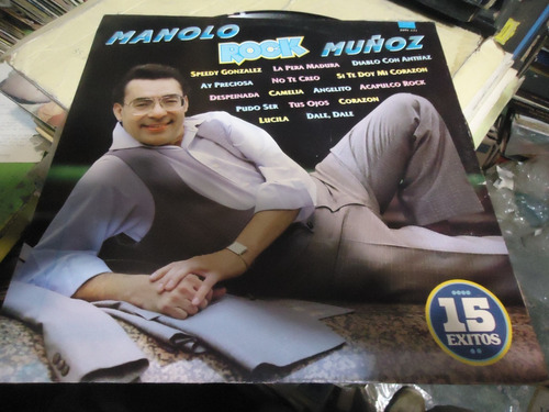 Manolo Muñoz Rock 15 Exitos Lp