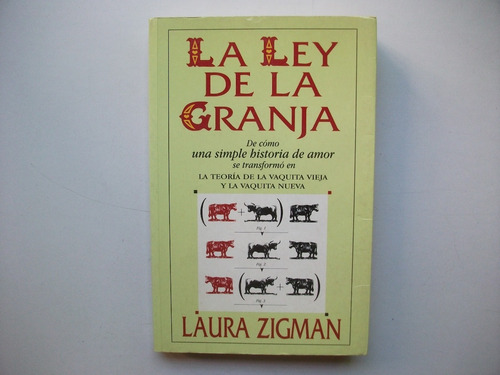 La Ley De La Granja - Laura Zigman