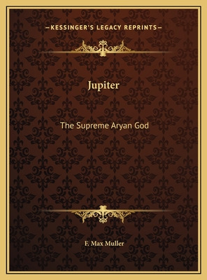 Libro Jupiter: The Supreme Aryan God - Muller, F. Max