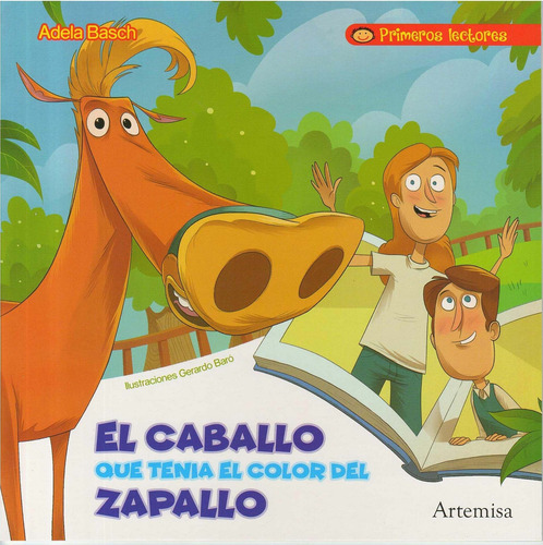 Caballo Que Tenia El Color Del Zapallo- Primeros Lectores, L