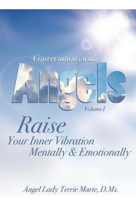 Libro Conversations With Angels : Raise Your Inner Vibrat...