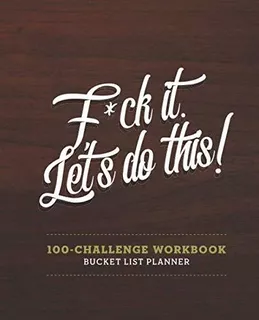 Book : Bucket List For Couples * F*ck It. Let S Do This *.