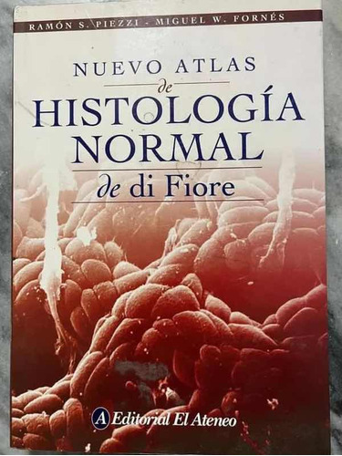 Atlas De Histología De Di Fiore