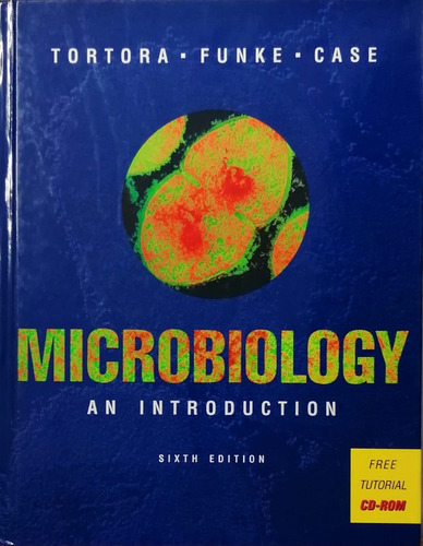 Microbiology. An Introduction - Tortora; Funke; Case