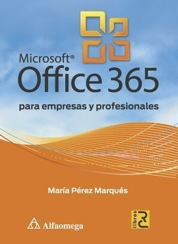 Imagen 1 de 2 de Libro -  Microsoft Office 365 Para Empresas Y Profesionales