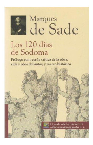Libro Los 120 Días De Sodoma