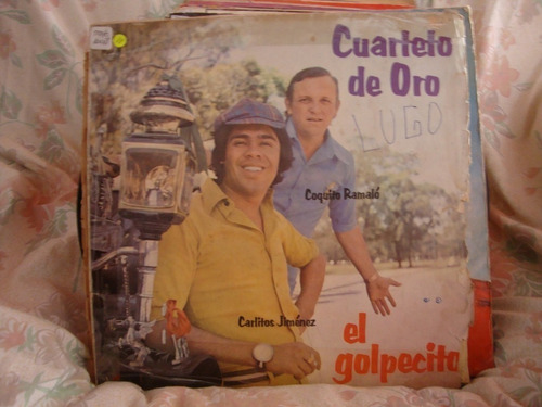 Vinilo Cuarteto De Oro El Golpecito Ooo C4