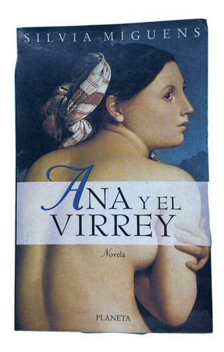 Ana Y El Rey - Silvana Miguens - Planeta (c) (Usado)