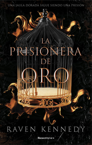 Libro La Prisionera De Oro - Kennedy,raven