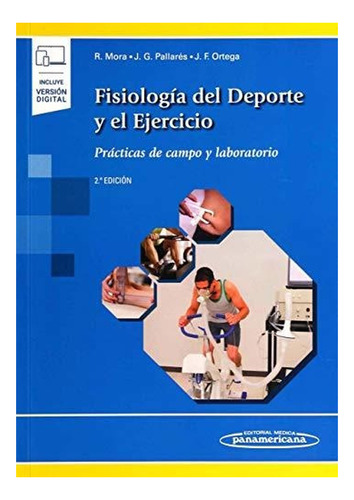 Fisiología Del Deporte Y El Ejercicio. Prácticas De Campo Y 