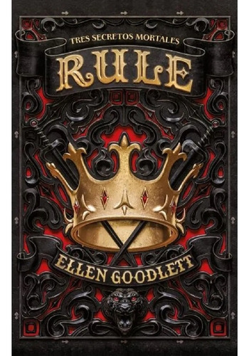 Saga Rule - 1. Rule : Tres Secretos Mortales - Ellen Goodlet