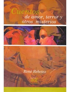 Cuentos De Amor, Terror Y Otros Misterios