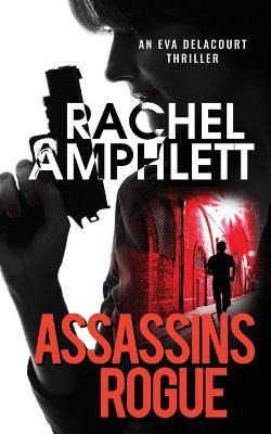 Libro Assassins Rogue - Rachel Amphlett