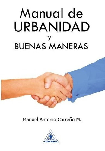 Libro Manual De Urbanidad - Original