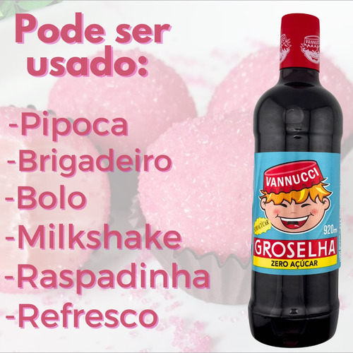 3 Groselha Vannucci Zero Açúcar 920ml Para Diabéticos Bolos