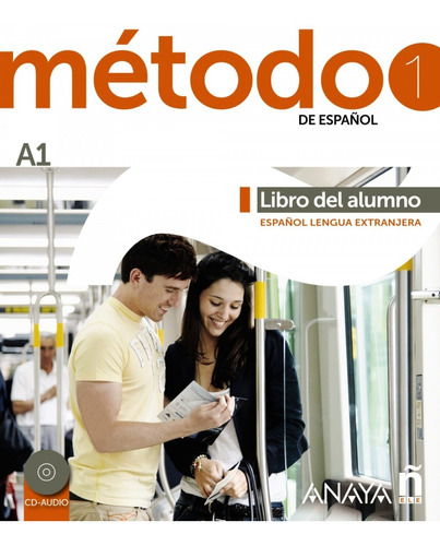 Libro Método 1 De Español. A1 Libro Del Alumno - Robles Av