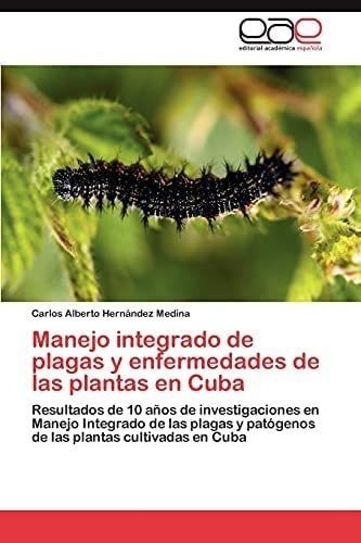 Libro: Manejo Integrado Plagas Y Enfermedades Plan&..