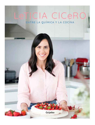 Libro Leticia Cicero Entre La Química Y La Cocina