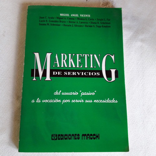 Marketing De Servicios - Miguel Angel Vicente - Dedicado