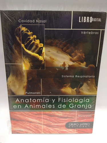 Anatomía Y Fisiología En Animales De Granja 