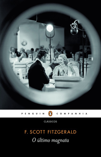 O último magnata, de Fitzgerald, F. Scott. Editora Schwarcz SA, capa mole em português, 2013