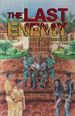 Libro The Last Enemy - Hendrickson, Dan E.