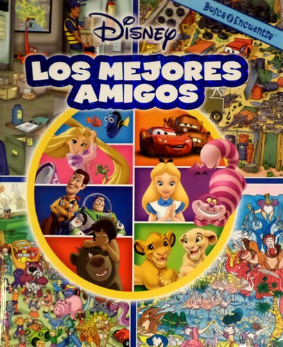 Disney Los Mejores Amigos - Busca Y Encuentra - Disney