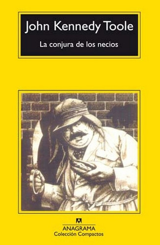 La Conjura De Los Necios - Jhon Kennedy Toole