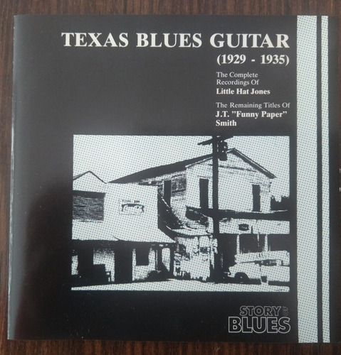 Little Hat Jones & Jt Funny Paper Smith Texas Blues Guitar 