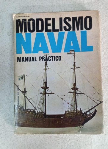 Modelismo Naval - Marcos Pagani - De Vecchi