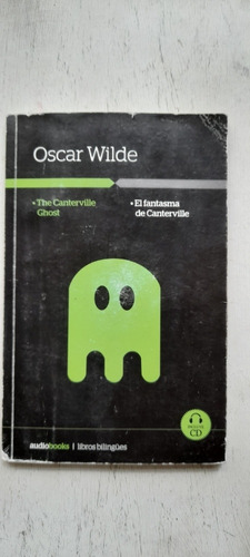 El Fantasma De Canterville - Oscar Wilde - Bilingue + Cd A1