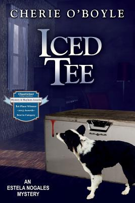 Libro Iced Tee: Estela Nogales Mystery Book 2 - O'boyle, ...