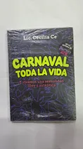 Comprar Carnaval Toda La Vida-cecilia Ce-ed:planeta-libreria Merlin