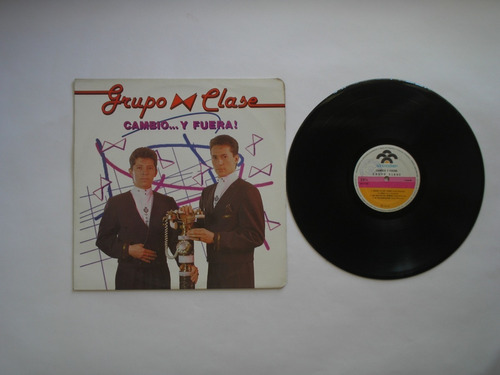 Lp Vinilo Grupo Clase Cambio Y Fuera Edición Colombia 1990