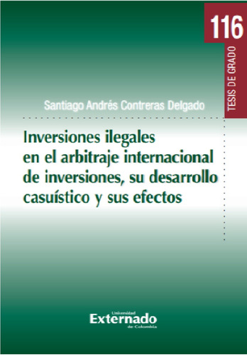 Inversiones Ilegales En El Arbitraje Internac - Aseuc