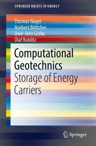 Computational Geotechnics, De Thomas Nagel. Editorial Springer International Publishing Ag, Tapa Blanda En Inglés