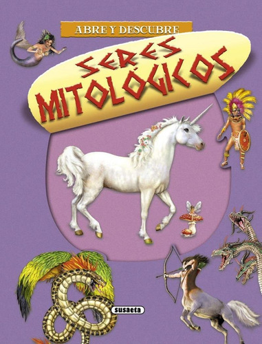 Libro Abre Y Descubre Seres Mitologicos Aa.vv.