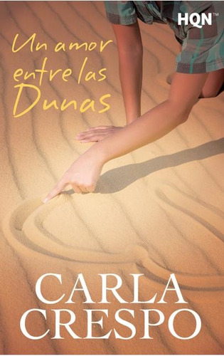 Un Amor Entre Las Dunas  - Carla Crespo