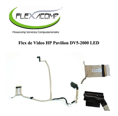 Flex De Video Hp Pavilion Dv5-2000 Envio Gratis Flexacomp