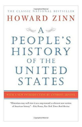 People´s History Of The United States,a  **new Edition** Kel