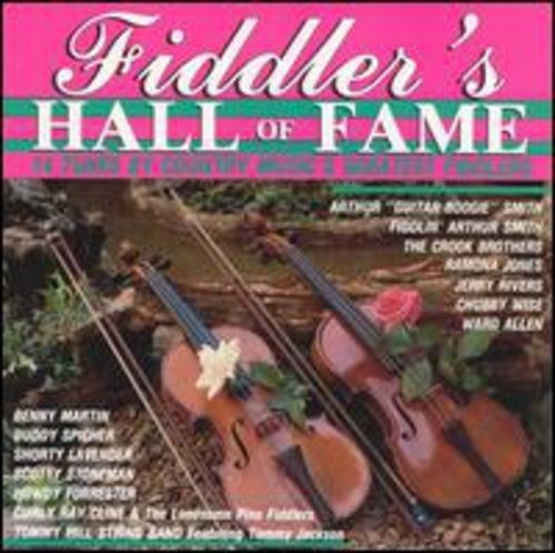 Fiddler's Hall Of Fame Country Music 's Greatest Fid .-&&·