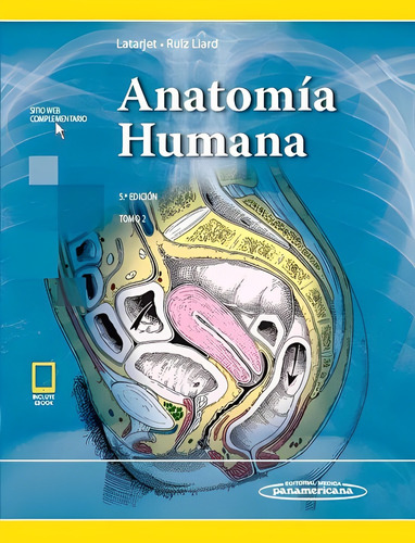 Latarjet Tomo 2 Anatomía Humana - (5a Ed)