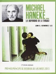 Michael Haneke   La Disparidad De Lo Tragico