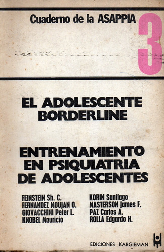 El Adolescente Borderline - Entrenaniento En Psiquiatria....