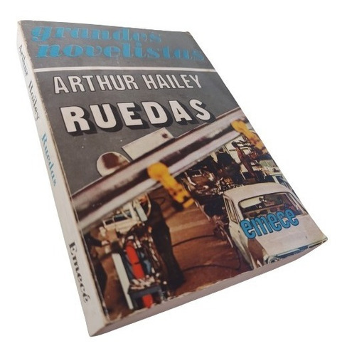 Arthur Hailey - Ruedas