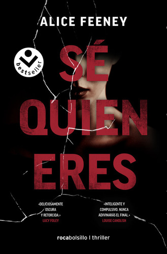 Se Quien Eres - Alice Feeney